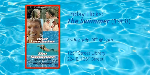 *FREE SCREENING*: The Swimmer (1968)