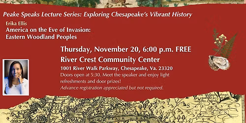 Peake Speaks Lecture Series: Exploring Chesapeake's Vibrant History