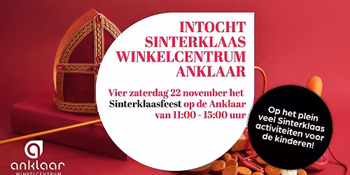 Intocht van Sinterklaas @ Winkelcentrum Anklaar \ud83c\udf81