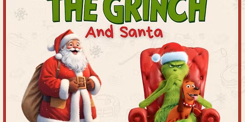 Pancakes with the Grinch AND Santa! 