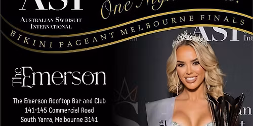 The Emerson X ASI - Bikini Pageant Melbourne Finals
