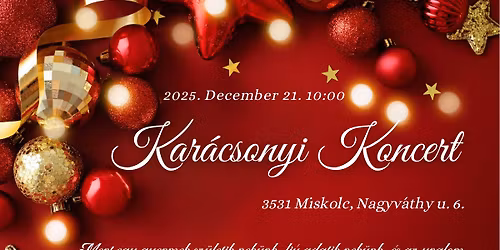 \u2728 Kar\u00e1csonyi Koncert Miskolcon \u2728