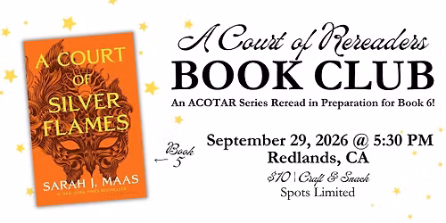 A Court of Rereaders Book Club ACOTAR Book #5