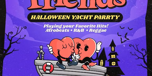 The Lovers & Friends Halloween Boat Party - R&B, Afrobeats, Reggae NYC