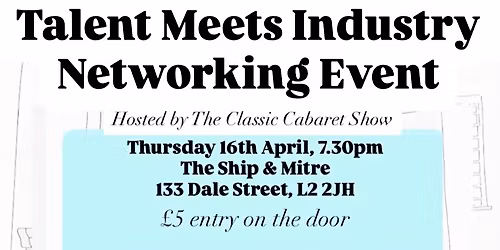 Talent Meets Industry Networking Event