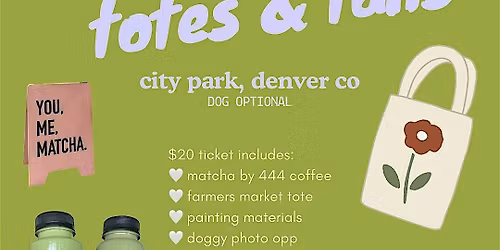 Matcha Totes & Tails