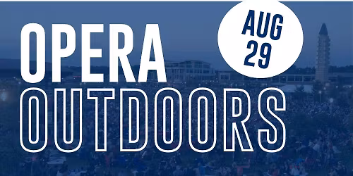 Opera Outdoors