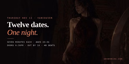 Speed Dating Vancouver | Ages 23-31 | 12 Dates in One Night