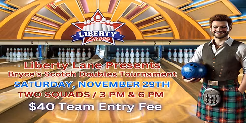 BRYCE'S SCOTCH DBLS TOURNAMENT 4 GAMES \/ 2 SQUADS 