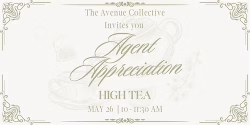 Agent Appreciation Event | High Tea