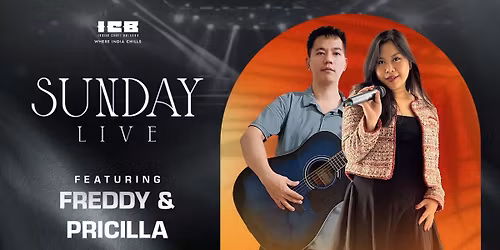Sunday Live ft. Freddy & Pricilla