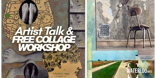 Artist Talk & Free Collage Workshop