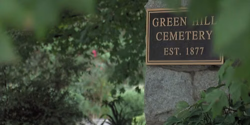 The Plants & The Planted - Green Hill Cemetery Tour