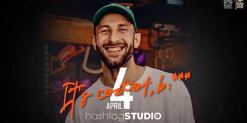 4.04 It's Coztof, B:*** @ HashtagSTUDIO Burgas