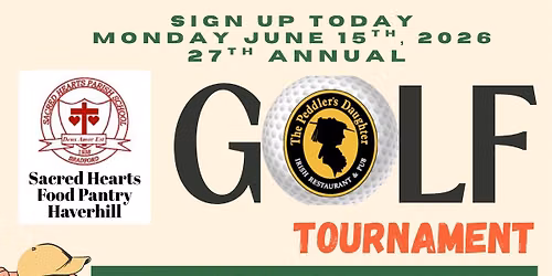 SOLD OUT. 27th Annual Golf Tournament to Benefit Sacred Hearts Food Pantry & other Local Charaties.