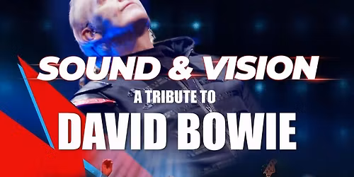 \u2018Sound & Vision \u2013 A tribute to David Bowie\u2019