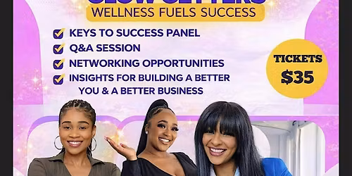 Glow Getters \u201cWoman In Business \u201c