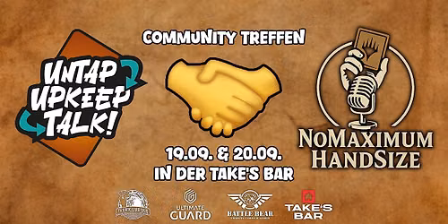 Untap,upkeep,Talk X NoMaximumHandsize Comminty Treffen at TaKe's Bar
