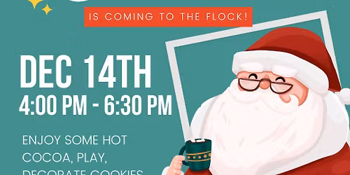 Santa Is coming to The Flock SRQ