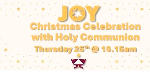 Christmas Day Celebration with Holy Communion