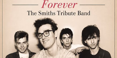 The Smiths Forever