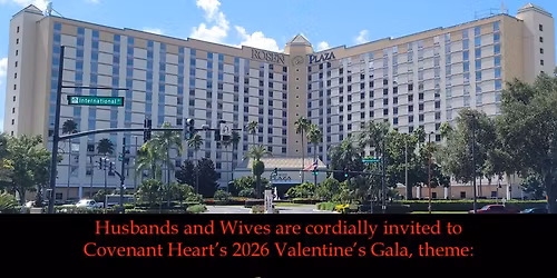 Covenant Hearts Minsitries 2026 Valentine's Gala