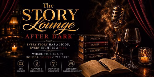 The Story Lounge-After Dark