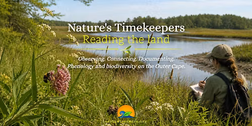 Nature's Timekeepers \u2013 Reading the Land