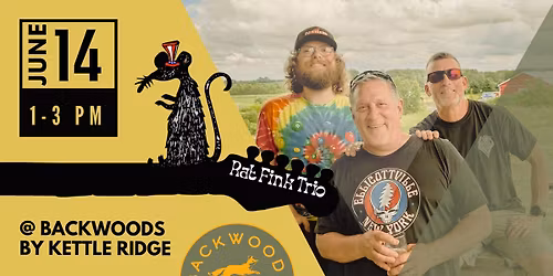 Rat Fink Trio @ Backwoods