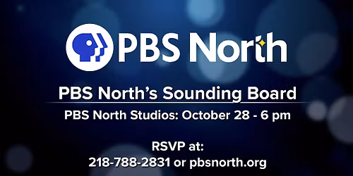Help Guide PBS North's Future!