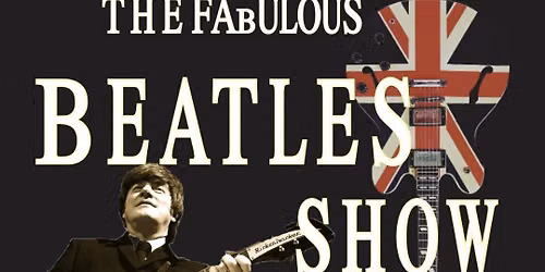 \ud83c\udfb8 The Fabulous Beatles Show \u2013 Live at The Founders! \ud83c\udfb8