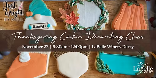 Thanksgiving Cookie Decorating Class (LaBelle Winery - Derry, NH)