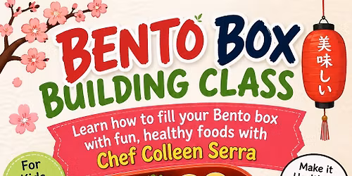 Build a Bento Box with Chef Colleen Serra