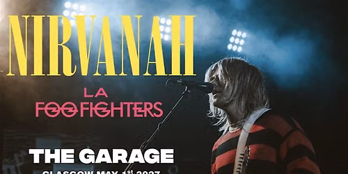 Nirvanah \/ LA Foo Fighters Live @ The Garage Glasgow 01\/05\/27