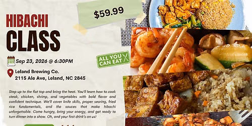 Hibachi Class at Leland Brewing Co.