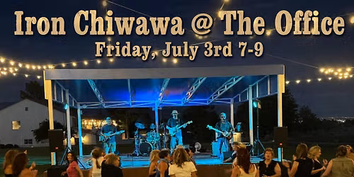 Iron Chiwawa returns to The Office outdoor stage!