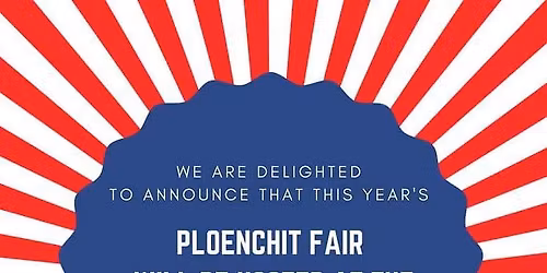 PLOENCHIT FAIR 2025 (since 1957)\nSAT 22ND NOV \n10.00-21.000\nBANGKOK PATANA SCHOOL \u0e0b.\u0e25\u0e32\u0e0b\u0e32\u0e25