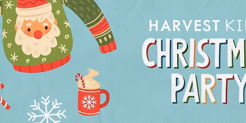 Harvest Kids Christmas Party