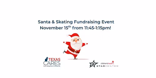 SANTA & SKATING FUNDRAISING EVENT