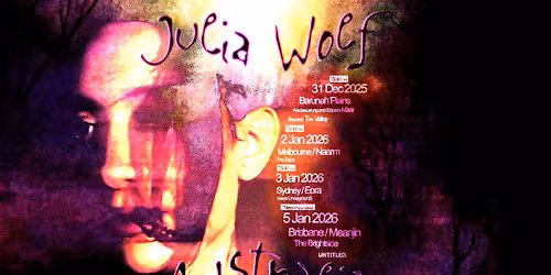 Julia Wolf Australia Tour 2026 - Meanjin \/ Brisbane
