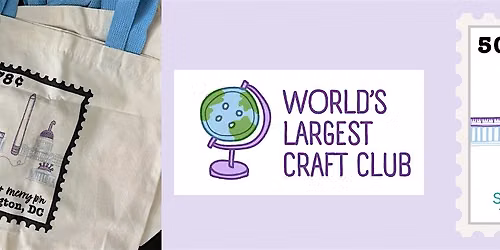 World's Largest Craft Club - Washington, DC