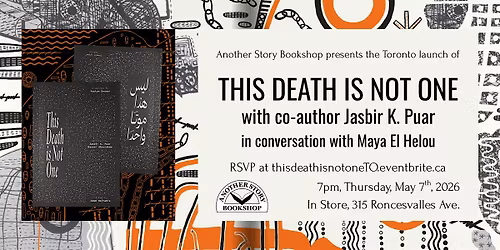 THIS DEATH IS NOT ONE - Jasbir K. Puar, in conversation with Maya El Helou