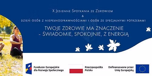 X Jesienne Spotkania ze Zdrowiem