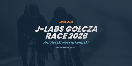 J-labs Go\u0142cza Race 2026 - Jurajski Klasyk 