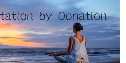 Meditation by Donation