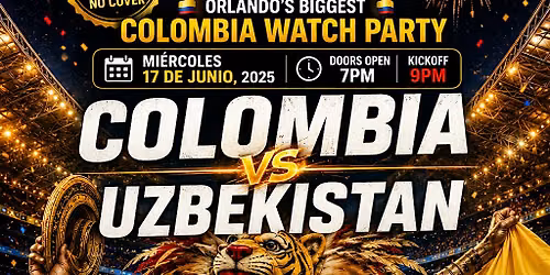 Colombia VS Uzbekistan Watch Party at Senor Frogs