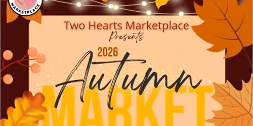 Two Hearts Autumn Bazzar