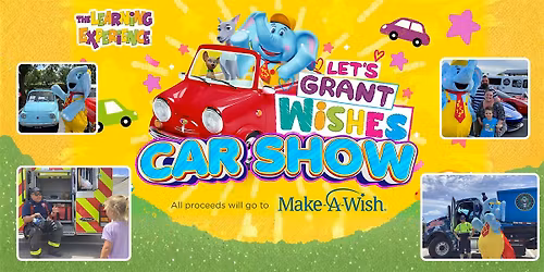 Let's Grant Wishes Car Show