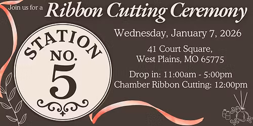 Ribbon Cutting Ceremony: Station No. 5 LLC