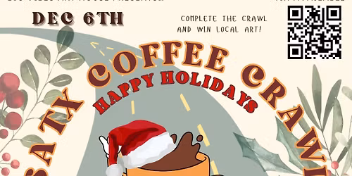 San Antonio Coffee Crawl: Holidays 